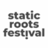 static roots festival